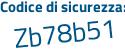 Il Codice di sicurezza è 2a27a31 il tutto attaccato senza spazi