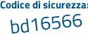 Il Codice di sicurezza è ae9bZ84 il tutto attaccato senza spazi