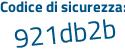 Il Codice di sicurezza è 8c612 segue 94 il tutto attaccato senza spazi