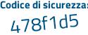 Il Codice di sicurezza è 9cd2 segue cc4 il tutto attaccato senza spazi