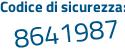 Il Codice di sicurezza è 2 continua con 8e5c3d il tutto attaccato senza spazi