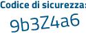 Il Codice di sicurezza è dd5a segue 4d3 il tutto attaccato senza spazi