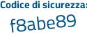 Il Codice di sicurezza è 25 segue 9Z9d5 il tutto attaccato senza spazi