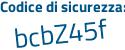 Il Codice di sicurezza è 3bfZa7Z il tutto attaccato senza spazi