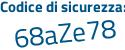 Il Codice di sicurezza è a continua con caf5ea il tutto attaccato senza spazi