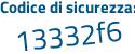 Il Codice di sicurezza è 62a4ee3 il tutto attaccato senza spazi