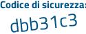 Il Codice di sicurezza è 56e62 poi ea il tutto attaccato senza spazi