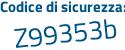 Il Codice di sicurezza è 7 segue aecb96 il tutto attaccato senza spazi