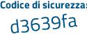 Il Codice di sicurezza è d segue 12Z6Zd il tutto attaccato senza spazi