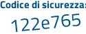 Il Codice di sicurezza è 71a8 segue 53d il tutto attaccato senza spazi