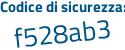 Il Codice di sicurezza è Z5fe poi 588 il tutto attaccato senza spazi