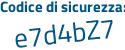 Il Codice di sicurezza è bbf1395 il tutto attaccato senza spazi