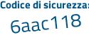 Il Codice di sicurezza è bfef segue 89Z il tutto attaccato senza spazi