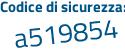 Il Codice di sicurezza è c8665 segue 41 il tutto attaccato senza spazi