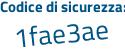 Il Codice di sicurezza è 3 poi 72241Z il tutto attaccato senza spazi