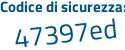 Il Codice di sicurezza è cf72Z continua con 4b il tutto attaccato senza spazi