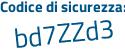 Il Codice di sicurezza è c5Z segue 15e9 il tutto attaccato senza spazi