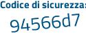 Il Codice di sicurezza è 22 segue 6825f il tutto attaccato senza spazi