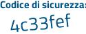 Il Codice di sicurezza è cc2Z54a il tutto attaccato senza spazi