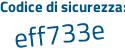 Il Codice di sicurezza è eZf segue c435 il tutto attaccato senza spazi