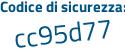 Il Codice di sicurezza è 92Zf1 segue c6 il tutto attaccato senza spazi