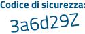 Il Codice di sicurezza è 1 continua con 59a82e il tutto attaccato senza spazi