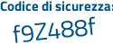 Il Codice di sicurezza è e segue 75769c il tutto attaccato senza spazi