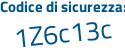 Il Codice di sicurezza è bfa continua con 64c3 il tutto attaccato senza spazi