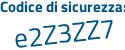 Il Codice di sicurezza è e segue b29175 il tutto attaccato senza spazi