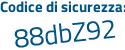 Il Codice di sicurezza è cZ2bf segue Za il tutto attaccato senza spazi