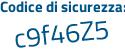 Il Codice di sicurezza è db segue 41429 il tutto attaccato senza spazi