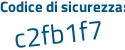 Il Codice di sicurezza è e segue 97e5ec il tutto attaccato senza spazi