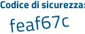 Il Codice di sicurezza è 398 poi d91Z il tutto attaccato senza spazi