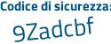 Il Codice di sicurezza è be continua con 6Zf83 il tutto attaccato senza spazi