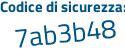 Il Codice di sicurezza è fd21 poi e3c il tutto attaccato senza spazi