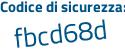 Il Codice di sicurezza è d64 poi Zb34 il tutto attaccato senza spazi