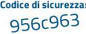 Il Codice di sicurezza è f continua con 111782 il tutto attaccato senza spazi