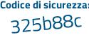 Il Codice di sicurezza è Zffa7fd il tutto attaccato senza spazi