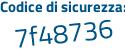 Il Codice di sicurezza è 2c5a continua con c17 il tutto attaccato senza spazi