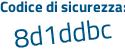 Il Codice di sicurezza è 7f9c2 segue ac il tutto attaccato senza spazi