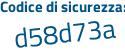 Il Codice di sicurezza è Z1 continua con c557c il tutto attaccato senza spazi