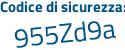 Il Codice di sicurezza è fd77c9Z il tutto attaccato senza spazi