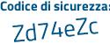 Il Codice di sicurezza è 27 poi Z8bae il tutto attaccato senza spazi