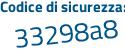 Il Codice di sicurezza è 2 segue 3a82Zd il tutto attaccato senza spazi