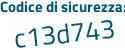 Il Codice di sicurezza è bd136 continua con 8c il tutto attaccato senza spazi