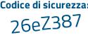 Il Codice di sicurezza è cfe poi 21Za il tutto attaccato senza spazi