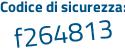 Il Codice di sicurezza è 3cZd5 segue fd il tutto attaccato senza spazi