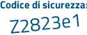 Il Codice di sicurezza è fc1Z9 poi 17 il tutto attaccato senza spazi