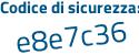 Il Codice di sicurezza è 616 continua con Z6e3 il tutto attaccato senza spazi