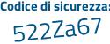 Il Codice di sicurezza è fa837cZ il tutto attaccato senza spazi